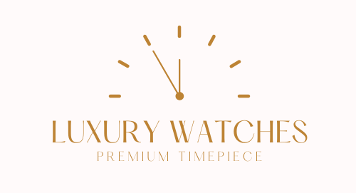 LUXURY WATCHES